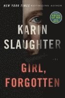 Karin Slaughter - Girl, Forgotten, Häftad