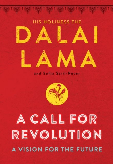Sofia Stril-Rever, Dalai Lama - Call for Revolution, E-bok