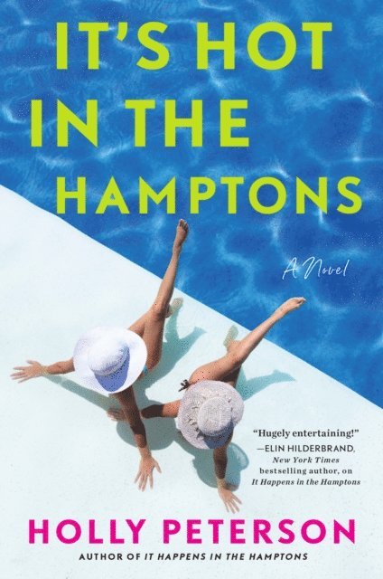 Holly Peterson - It's Hot in the Hamptons, E-bok
