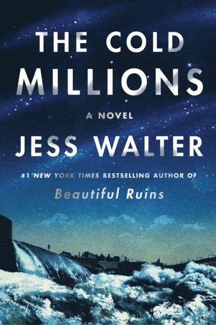 Jess Walter - Cold Millions, E-bok