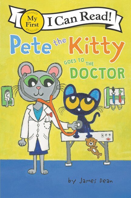 James Dean, Kimberly Dean - Pete the Kitty Goes to the Doctor, Häftad