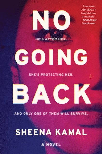 Sheena Kamal - No Going Back, E-bok