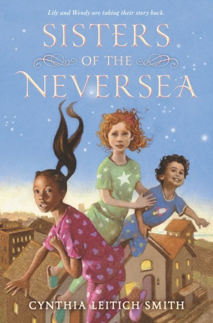 Cynthia Leitich Smith - Sisters of the Neversea, E-bok