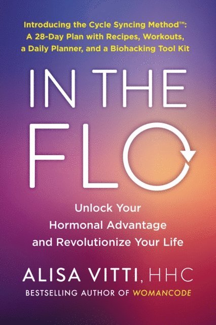 Alisa Vitti - In the FLO, E-bok