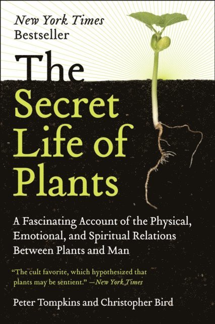 Christopher Bird, Peter Tompkins - Secret Life of Plants, E-bok