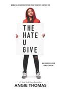Hate U Give Movie Tie-In Edition