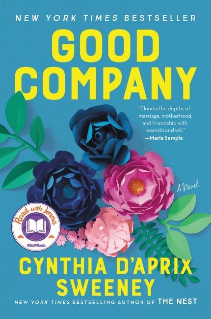Cynthia D'Aprix Sweeney - Good Company, Häftad