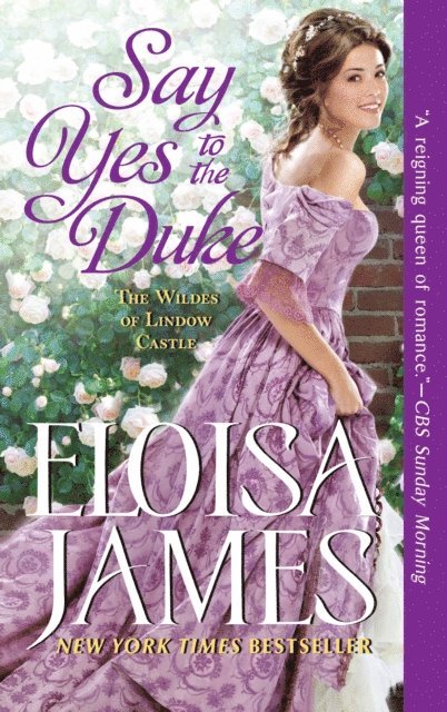 Eloisa James - Say Yes to the Duke, E-bok