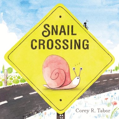 Corey R. Tabor - Snail Crossing, Inbunden