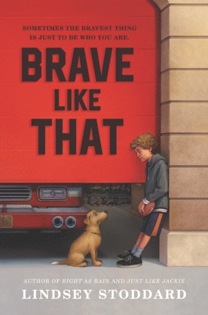 Lindsey Stoddard - Brave Like That, E-bok