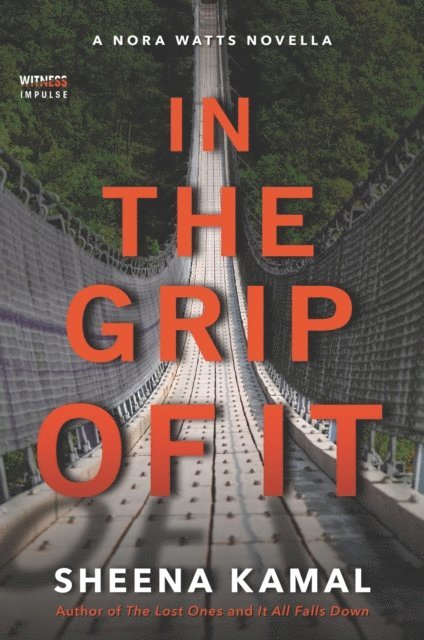 Sheena Kamal - In the Grip of It, E-bok