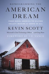 Reprogramming the American Dream