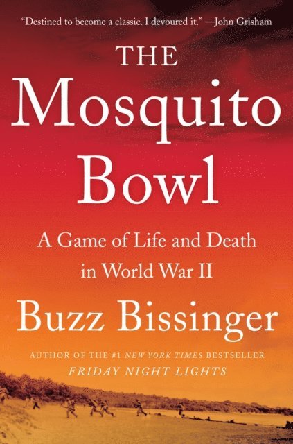 Buzz Bissinger - Mosquito Bowl, E-bok
