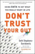 Don'T Trust Your Gut