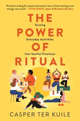 Casper ter Kuile - The Power of Ritual, Häftad. Tillgänglighet: Tillfälligt slut