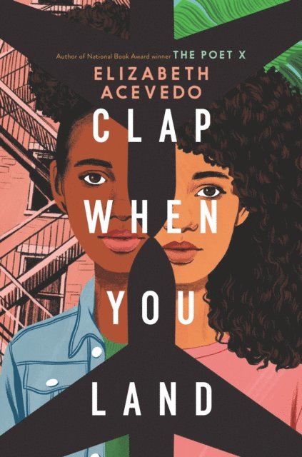 Elizabeth Acevedo - Clap When You Land, E-bok