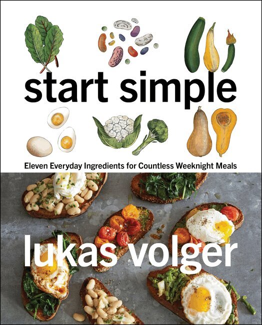 Lukas Volger - Start Simple, Inbunden