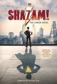 Shazam!: The Junior Novel