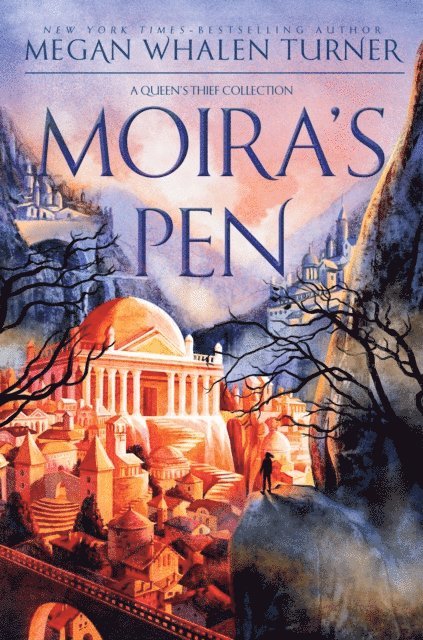 Megan Whalen Turner - Moira's Pen, E-bok