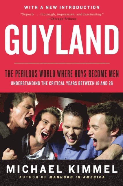 Michael Kimmel - Guyland, E-bok