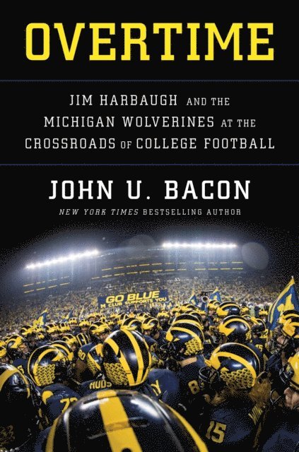 John U. Bacon - Overtime, E-bok