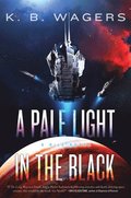 A Pale Light in the Black: A Neog Novel