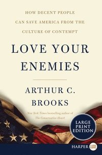 Love Your Enemies