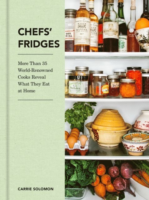 Adrian Moore, Carrie Solomon - Chefs' Fridges, E-bok. Tillgänglighet: Lägg i varukorg