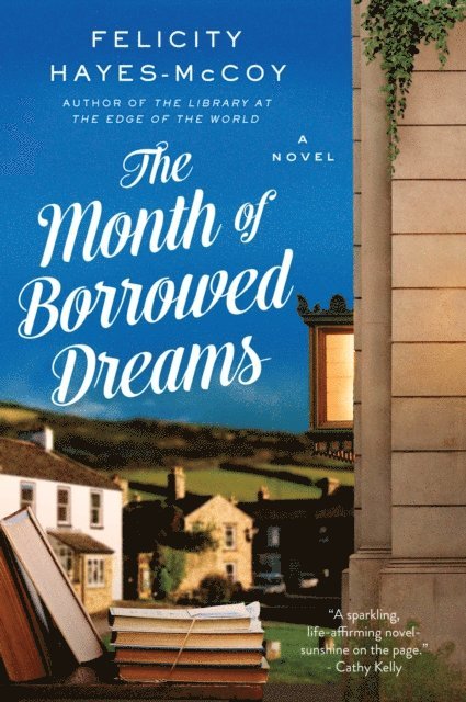 Felicity Hayes-McCoy - Month of Borrowed Dreams, E-bok