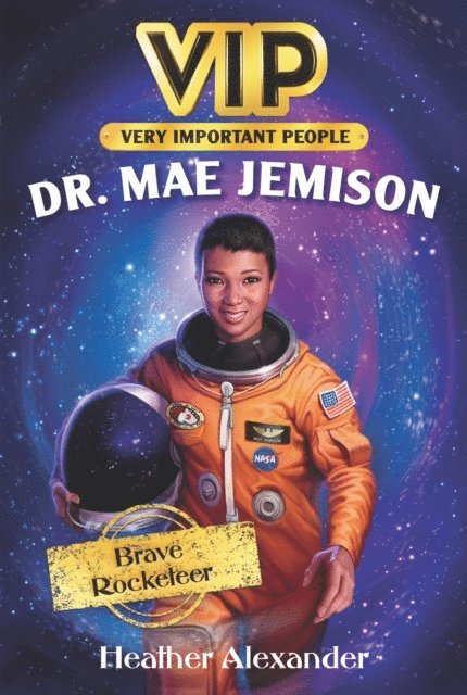 Heather Alexander - VIP: Dr. Mae Jemison, E-bok