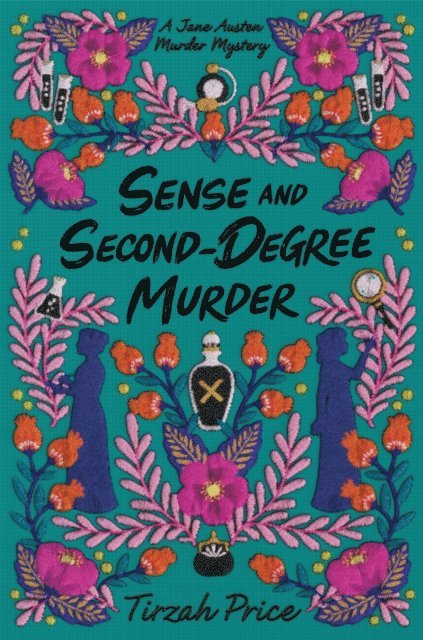 Tirzah Price - Sense and Second-Degree Murder, E-bok