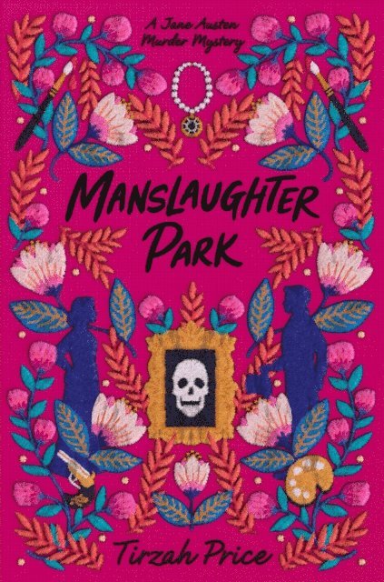 Tirzah Price - Manslaughter Park, E-bok
