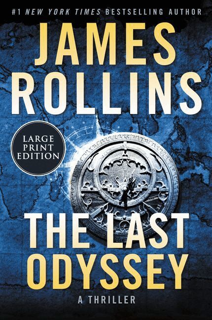 James Rollins - Last Odyssey [Large Print], Häftad