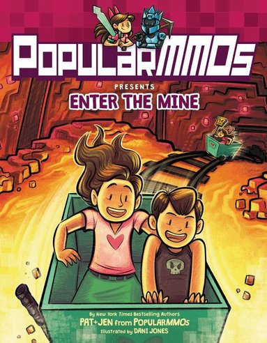 PopularMMOs - PopularMMOs Presents Enter the Mine, Häftad