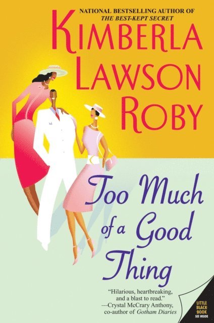 Kimberla Lawson Roby - Too Much of a Good Thing, E-bok. Tillgänglighet: Lägg i varukorg