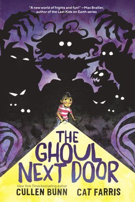 Cullen Bunn - The Ghoul Next Door, Inbunden