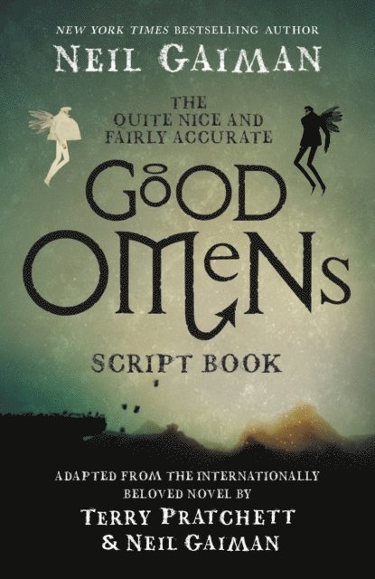 Quite Nice and Fairly Accurate Good Omens Script Book