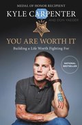 You Are Worth It