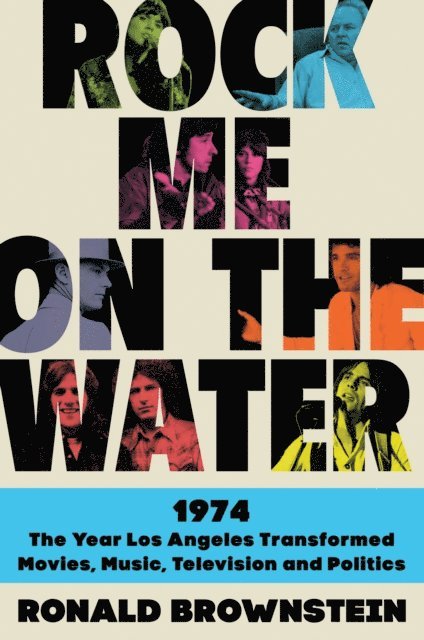 Ronald Brownstein - Rock Me on the Water, E-bok. Tillgänglighet: Lägg i varukorg