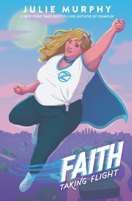 Julie Murphy - Faith, E-bok