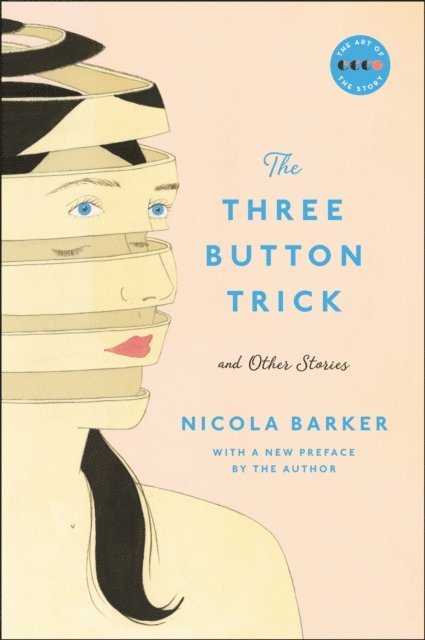Nicola Barker - Three Button Trick and Other Stories, E-bok