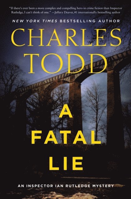 Charles Todd - Fatal Lie, E-bok