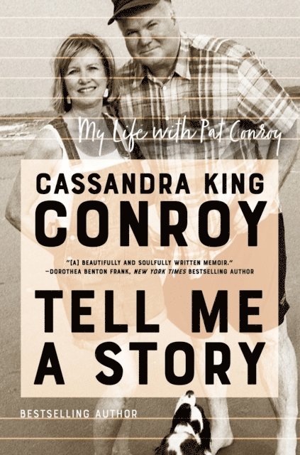 Cassandra King Conroy - Tell Me a Story, E-bok