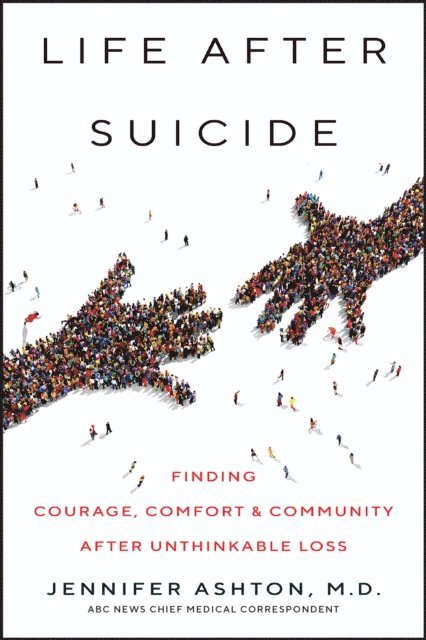 Jennifer Ashton - Life After Suicide, E-bok. Tillgänglighet: Lägg i varukorg