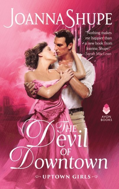 Joanna Shupe - Devil of Downtown, E-bok
