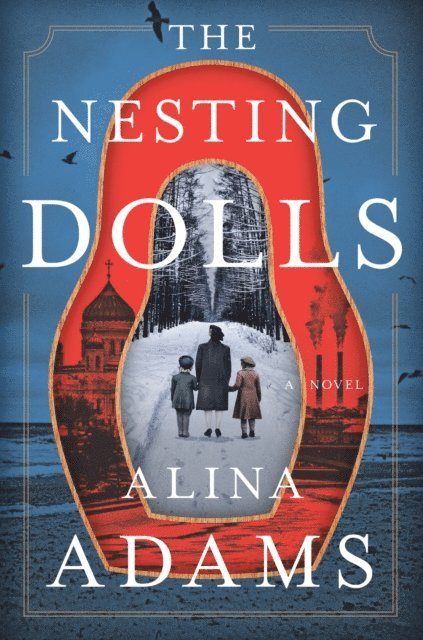 Alina Adams - Nesting Dolls, E-bok