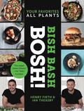 Bish Bash Bosh!: Your Favorite All Plants