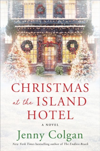 Jenny Colgan - Christmas at the Island Hotel, E-bok