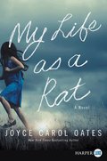 My Life As A Rat [Large Print]