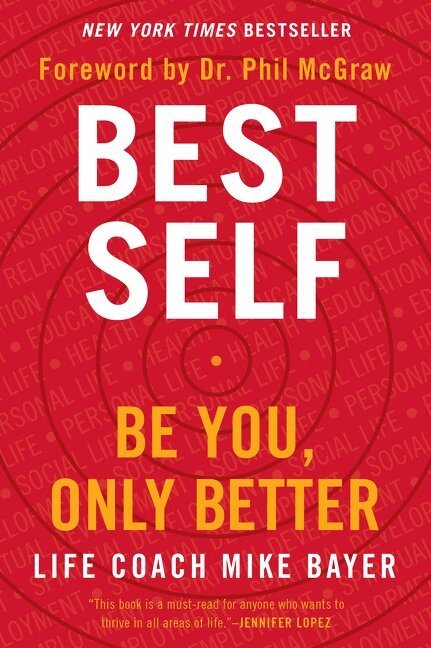 Mike Bayer - Best Self, Häftad. Tillgänglighet: Lägg i varukorg